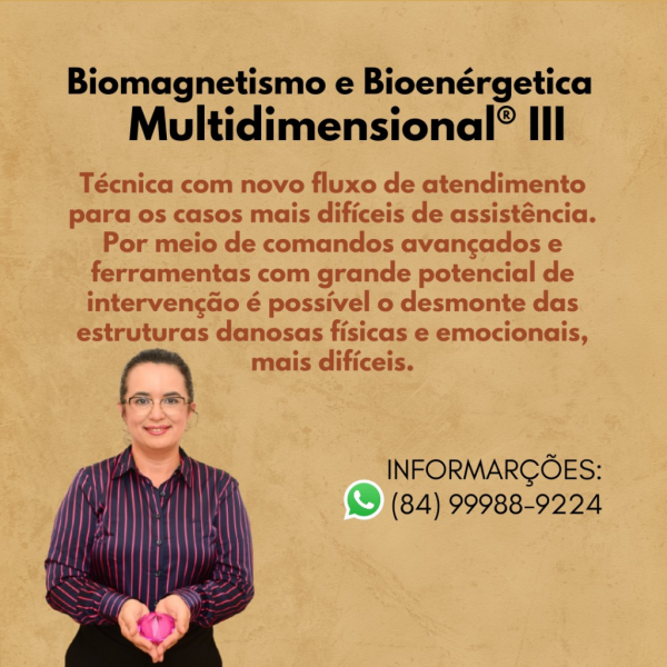 Biomagnetismo e Bioenergética Multidimensional® III